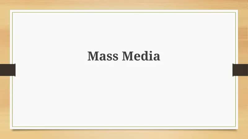 Mass Media