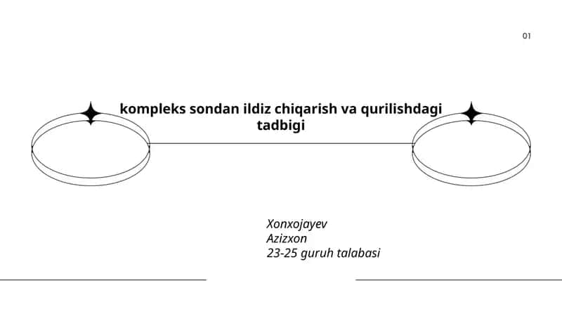 Kompleks sondan ildiz chiqarish va qurilishdagi tadbigi