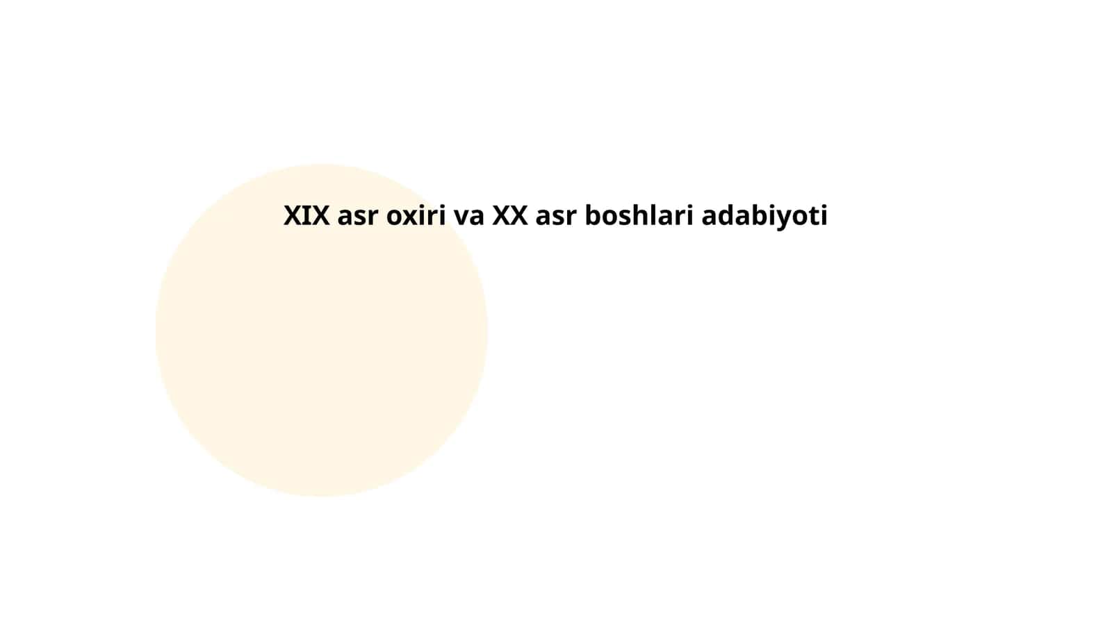 XIX asr oxiri va XX asr boshlari adabiyoti