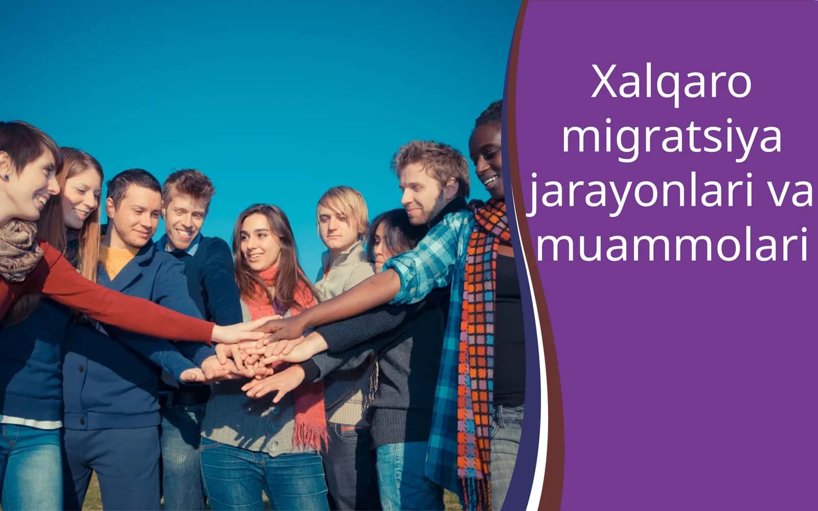 Xalqaro migratsiya jarayonlari va muammolari