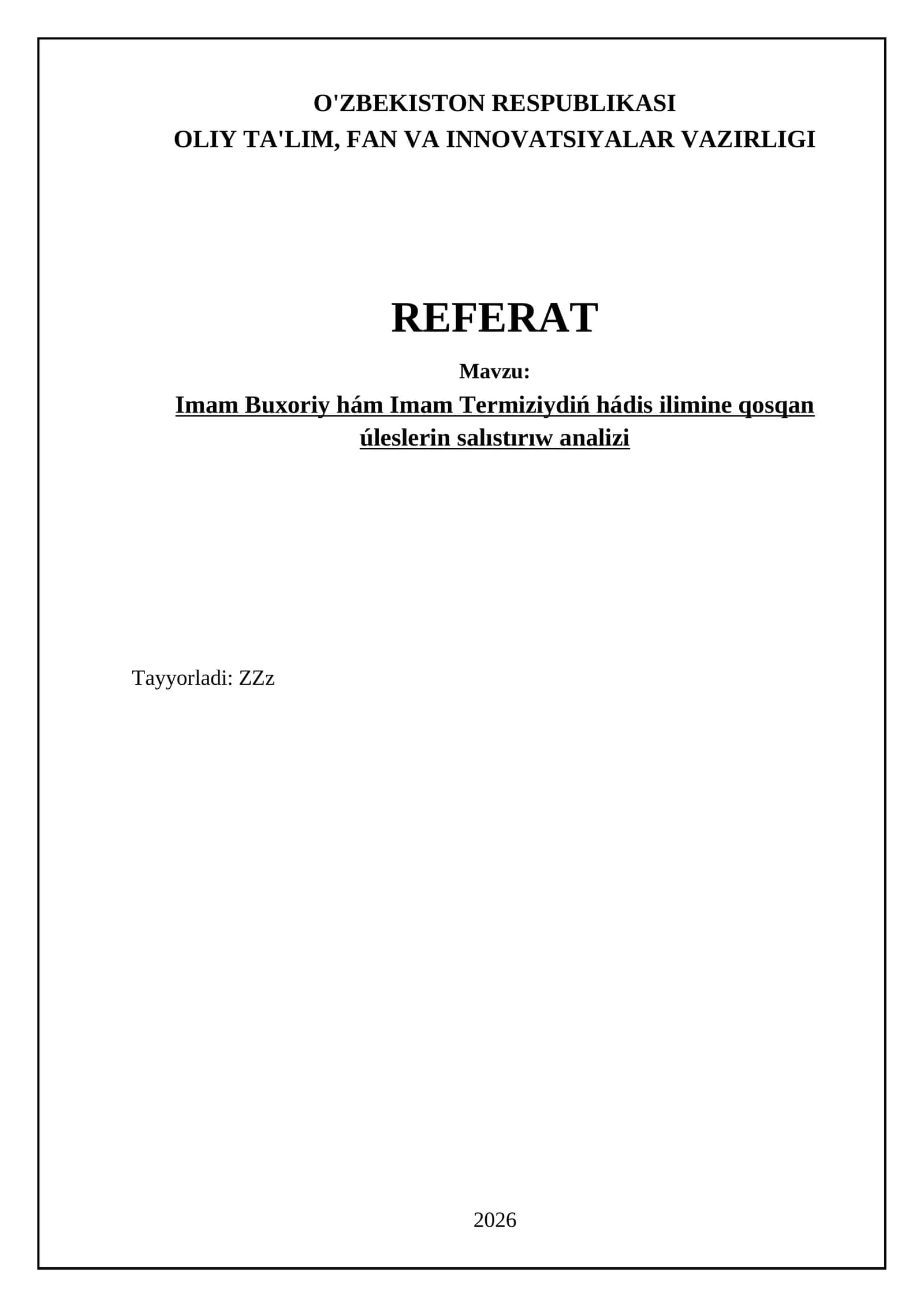 Imam Buxoriy hám Imam Termiziydiń hádis ilimine qosqan úleslerin salıstırıw analizi