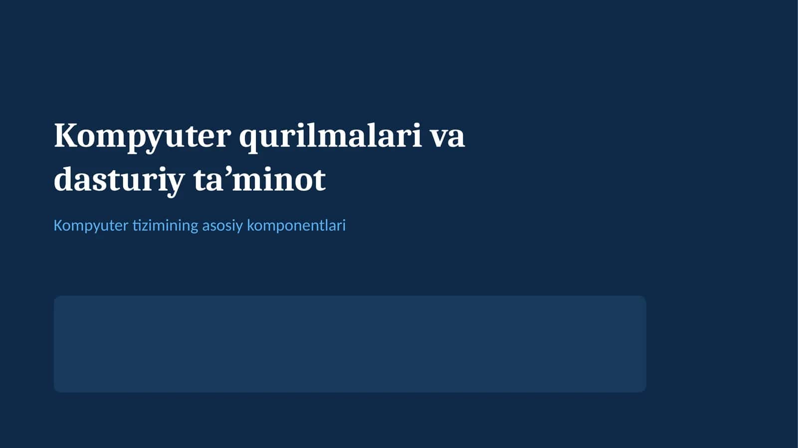 Kompyuter qurilmalari va dasturiy taʼminot
