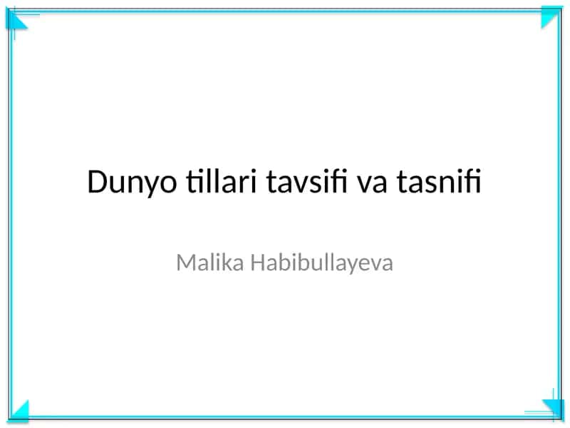 Dunyo tillari tavsifi va tasnifi