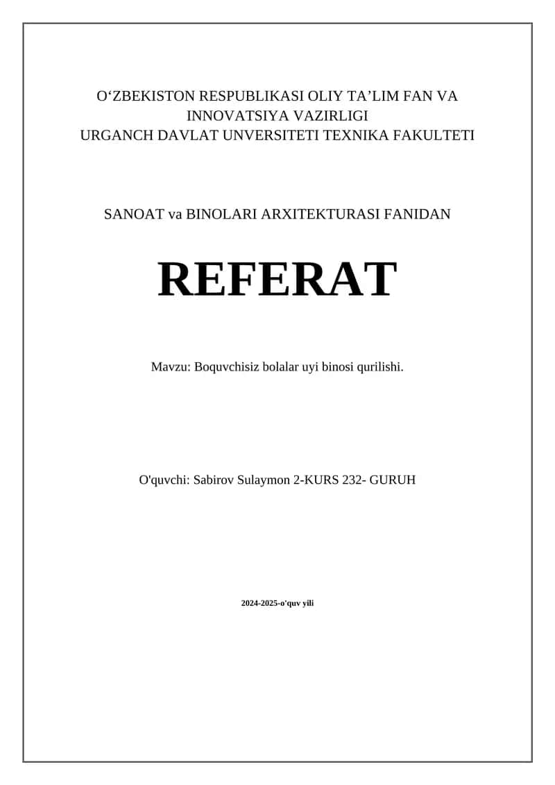 Boqiuvchisiz bolalar uyi qurilishi