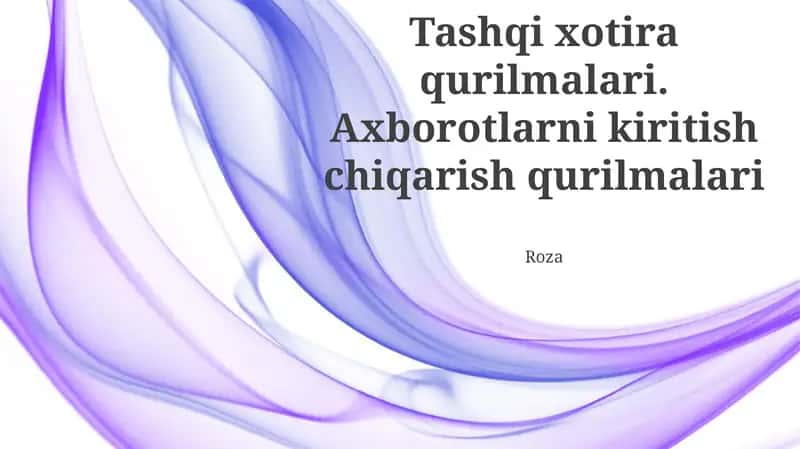 Tashqi xotira qurilmalari