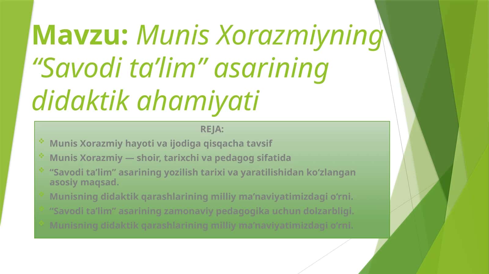 Munis Xorazmiyning “Savodita’lim” asarining didaktikahamiyati