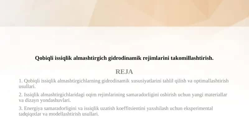 Qobiqli issiqlik almashtirgich gidrodinamik rejimlarini takomillashtirish.