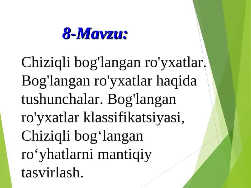 Chiziqli bog'langan ro'yxatlar
