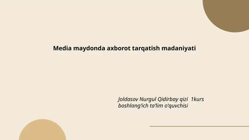 Media maydonda axborot tarqatish madaniyati