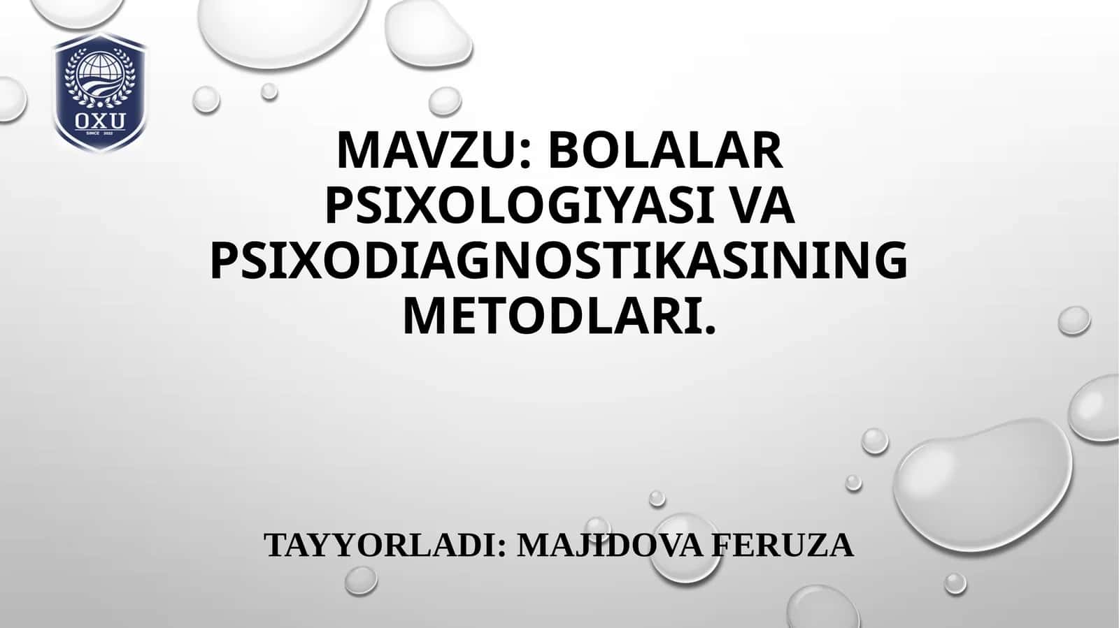 Bolalar psixologiyasi va psixodiagnostikasining metodlari
