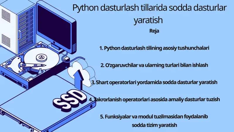 Python dasturlash tillarida sodda dasturlar yaratish