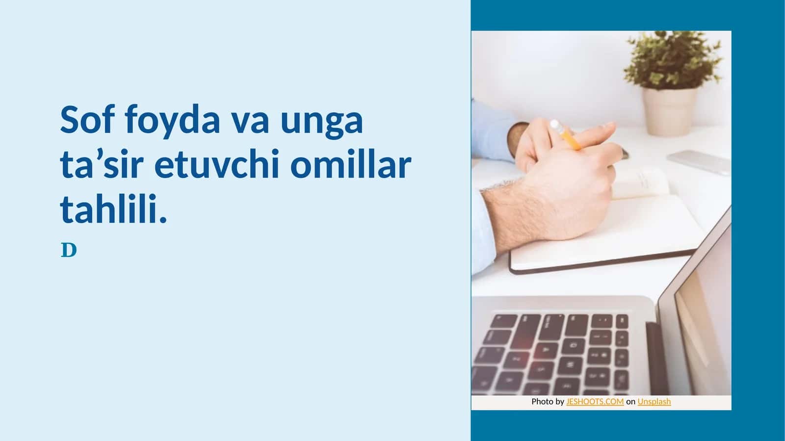 Sof foyda va unga ta’sir etuvchi omillar tahlili