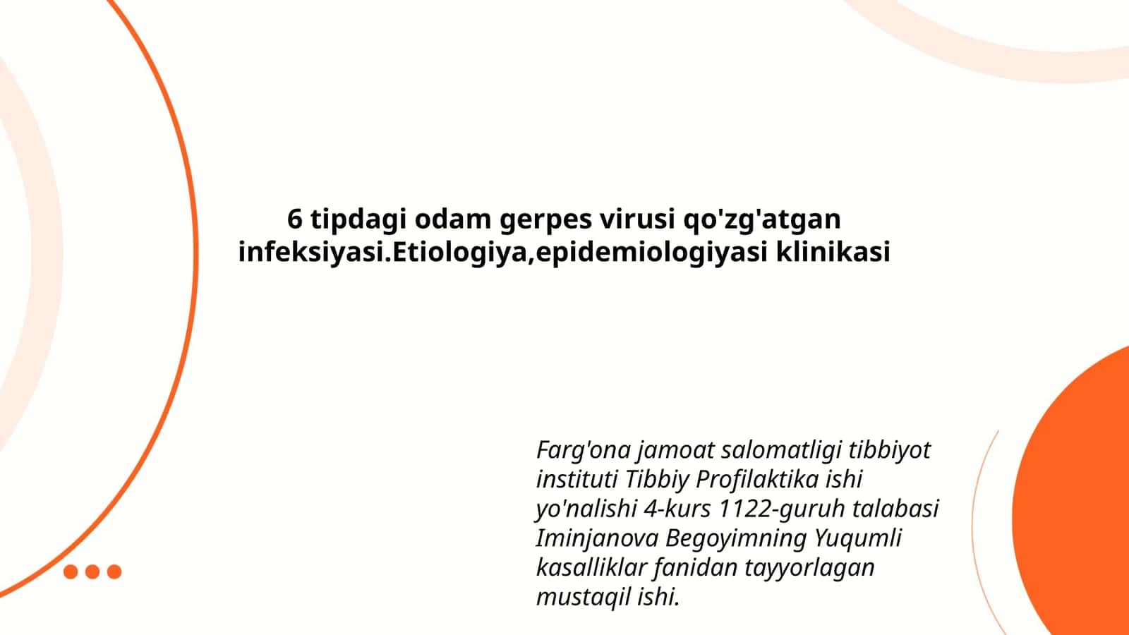 Yuqumli kasalliklar fanidan tayyorlagan mustaqil ish