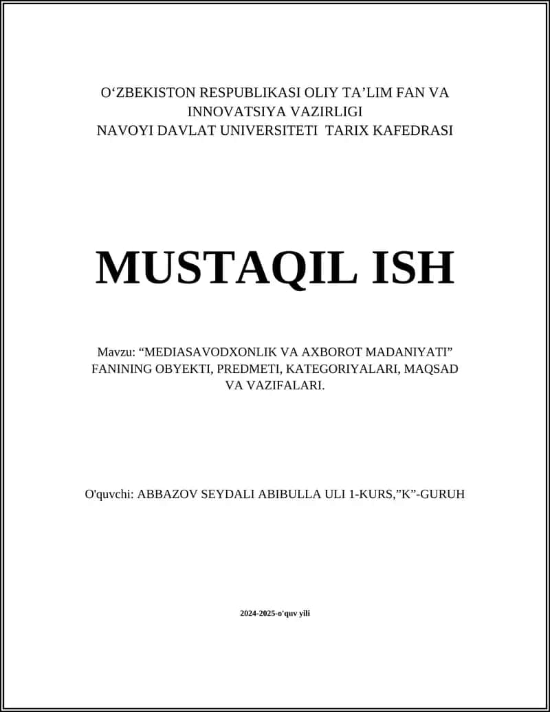 MEDIASAVODXONLIK VA AXBOROT MADANIYATI