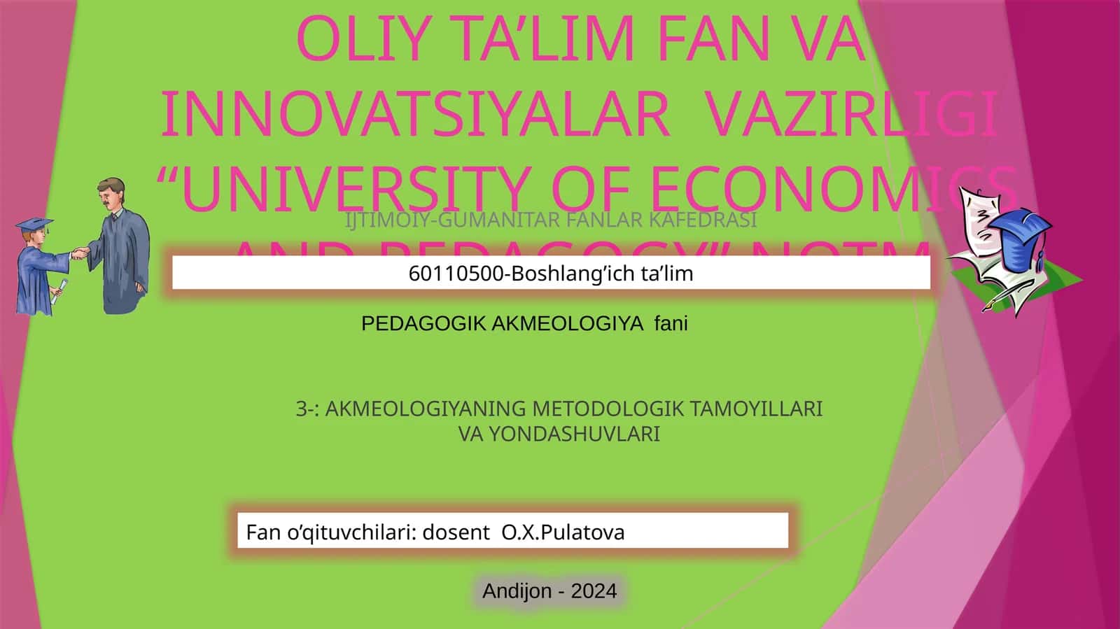 PEDAGOGIK AKMEOLOGIYA fani