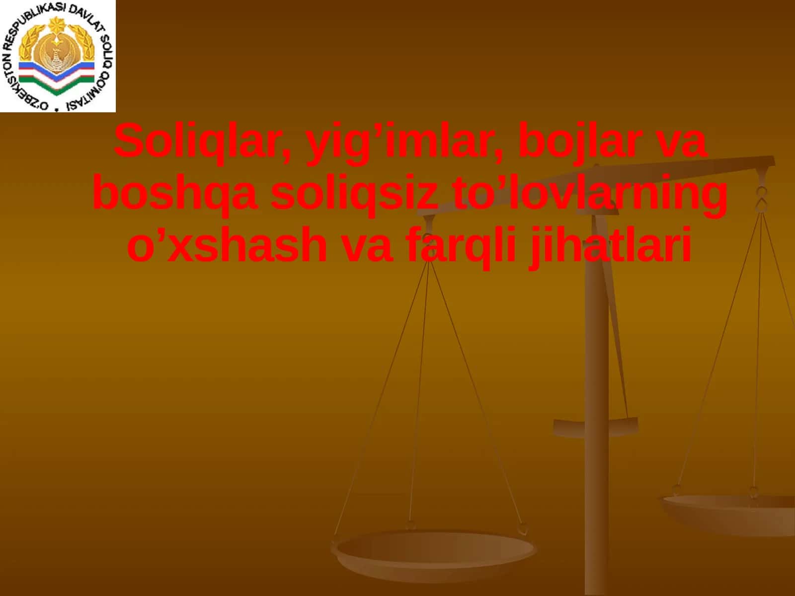 Soliqlar, yig’imlar, bojlar va boshqa soliqsiz to’lovlarning o’xshash va farqli jihatlari