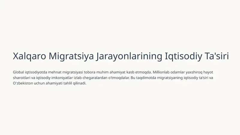 Xalqaro Migratsiya Jarayonlarining Iqtisodiy Ta'siri