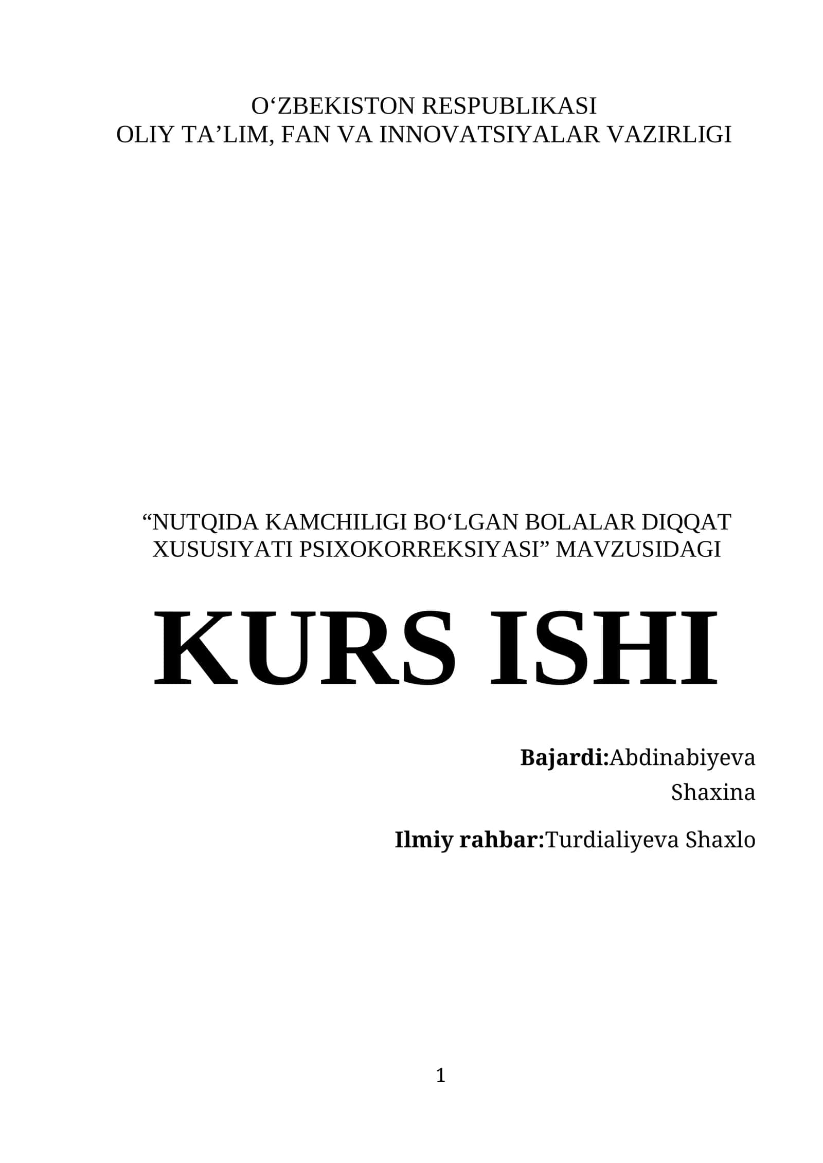 NUTQIDА KАMCHILIGI BОʻLGАN BОLАLАR DIQQАT XUSUSIYАTI PSIXОKОRREKSIYАSI