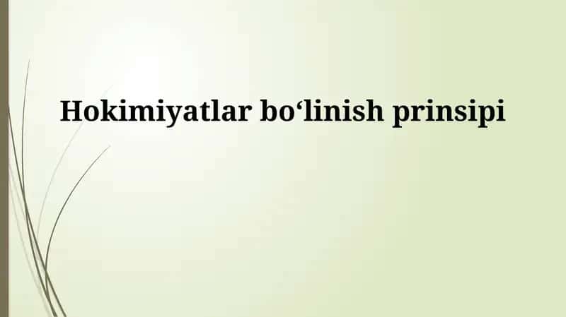 Hokimiyatlar boʻlinish prinsipi