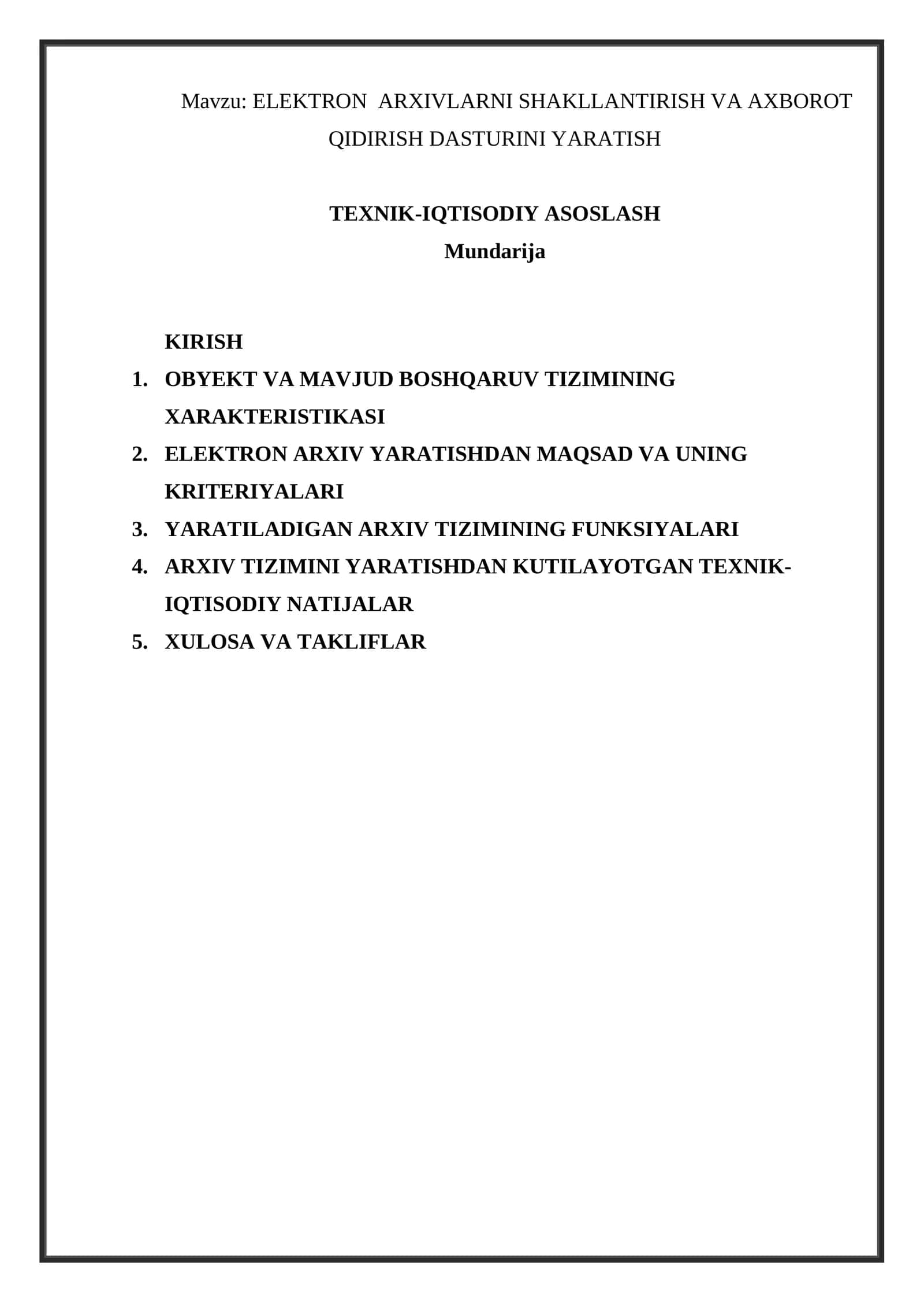 ELEKTRON  ARXIVLARNI SHAKLLANTIRISH VA AXBOROT QIDIRISH DASTURINI YARATISH