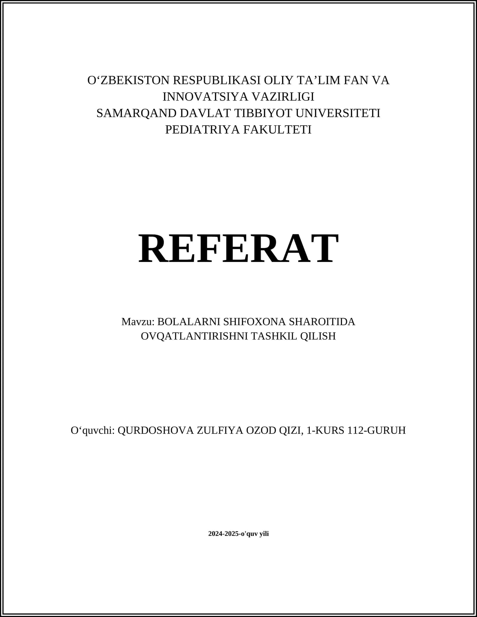 BOLALARNI SHIFOXONA SHAROITIDA OVQATLANTIRISHNI TASHKIL QILISH