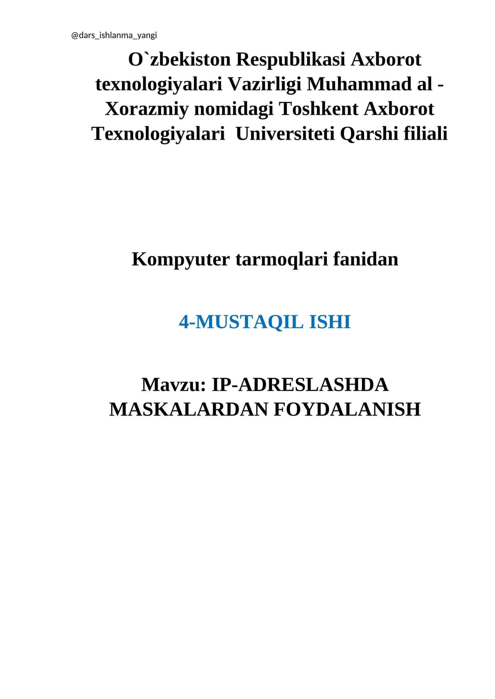 IP-ADRESLASHDA MASKALARDAN FOYDALANISH