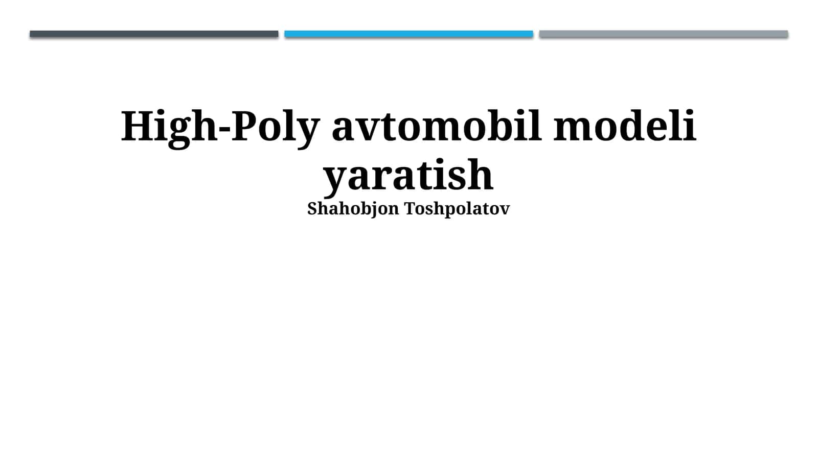 Yuqori Poligoʻnli Avtomobil Modellarini Yaratish