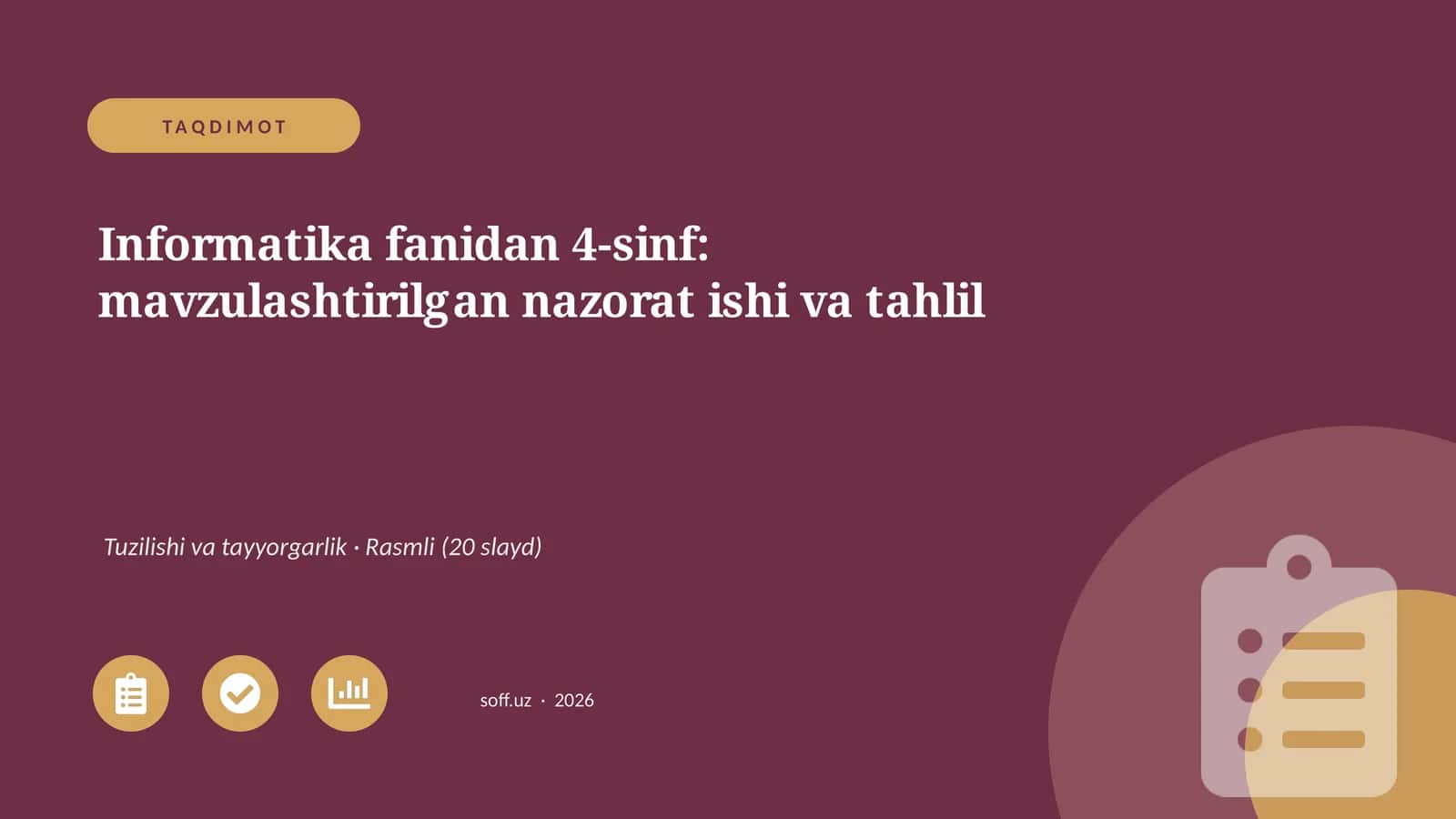 Informatika fanidan 4-sinf: mavzulashtirilgan nazorat ishi va tahlil