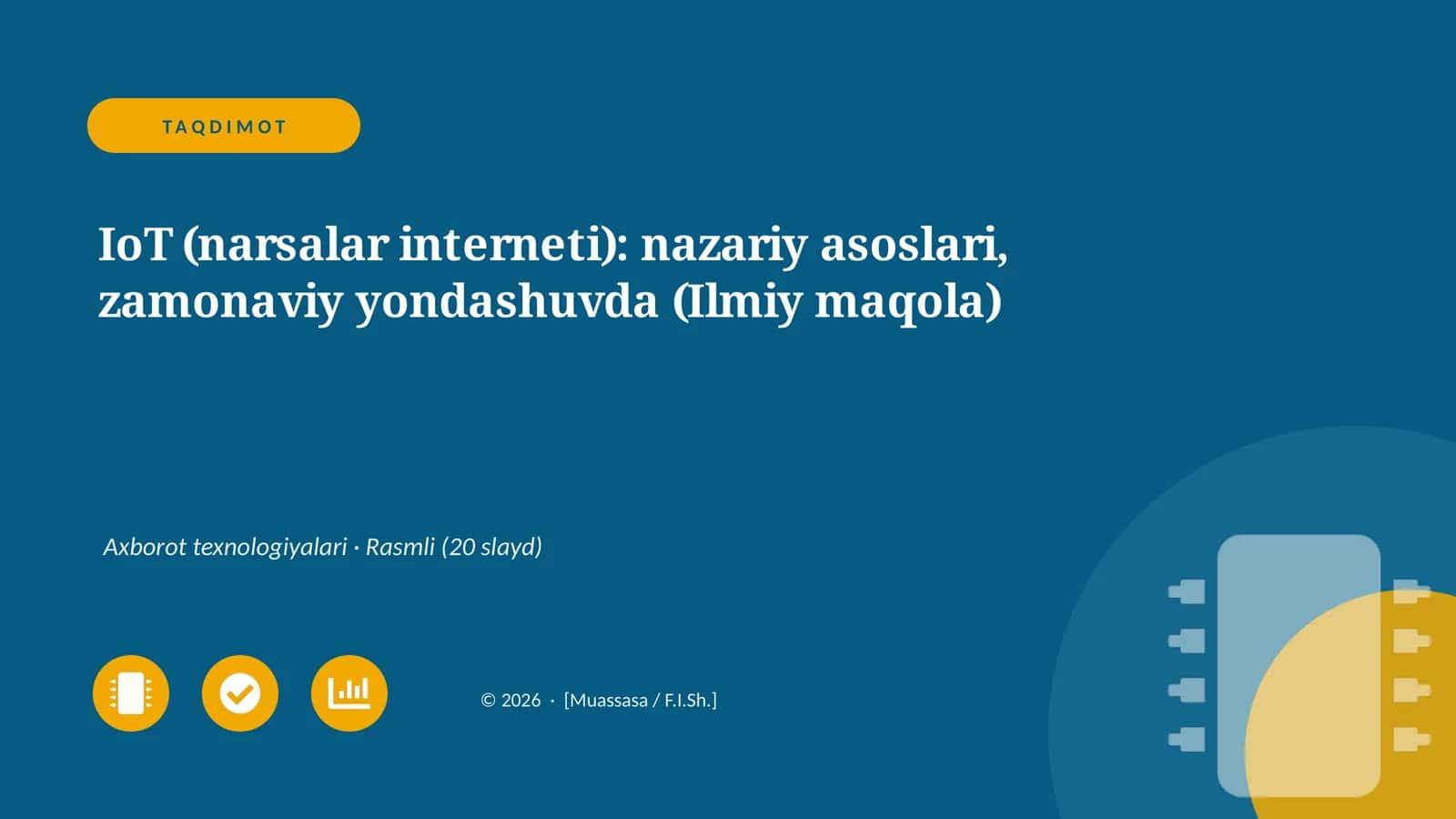 IoT (narsalar interneti): nazariy asoslari, zamonaviy yondashuvda (Ilmiy maqola)