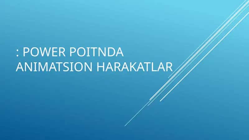 Power Poitnda Animatsion Harakatlar