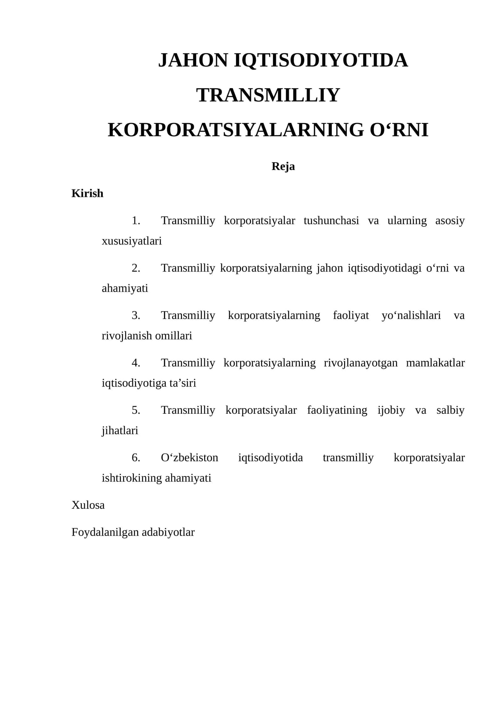 JAHON IQTISODIYOTIDA TRANSMILLIY KORPORATSIYALARNING O‘RNI