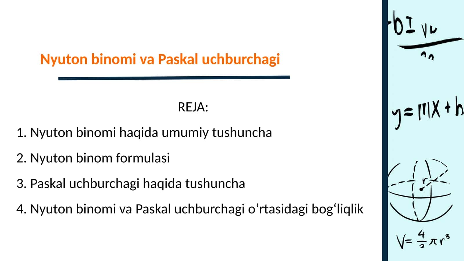 Nyuton binomi va Paskal uchburchagi