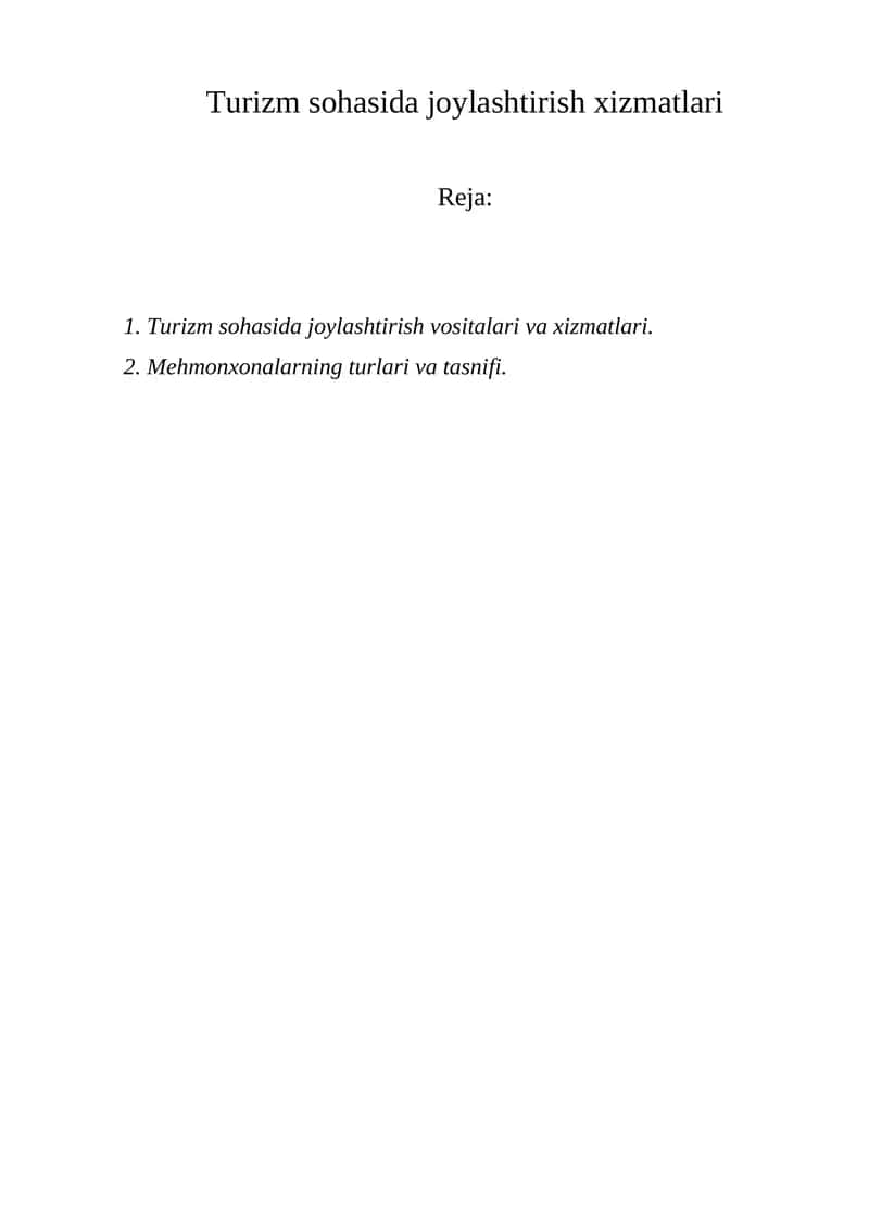 Turizm sohasida joylashtirish xizmatlari