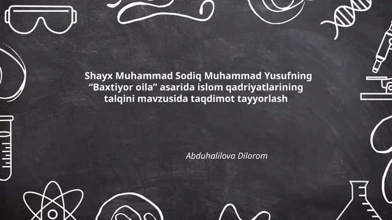 Baxtiyor oila (Islom qadriyatlarining talqini)