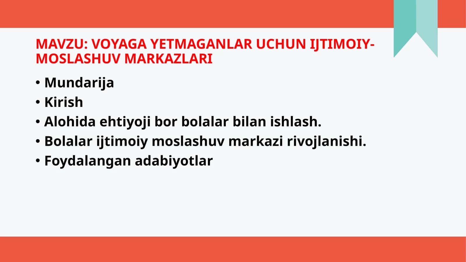 VOYAGA YETMAGANLAR UCHUN IJTIMOIY-MOSLASHUV MARKAZLARI