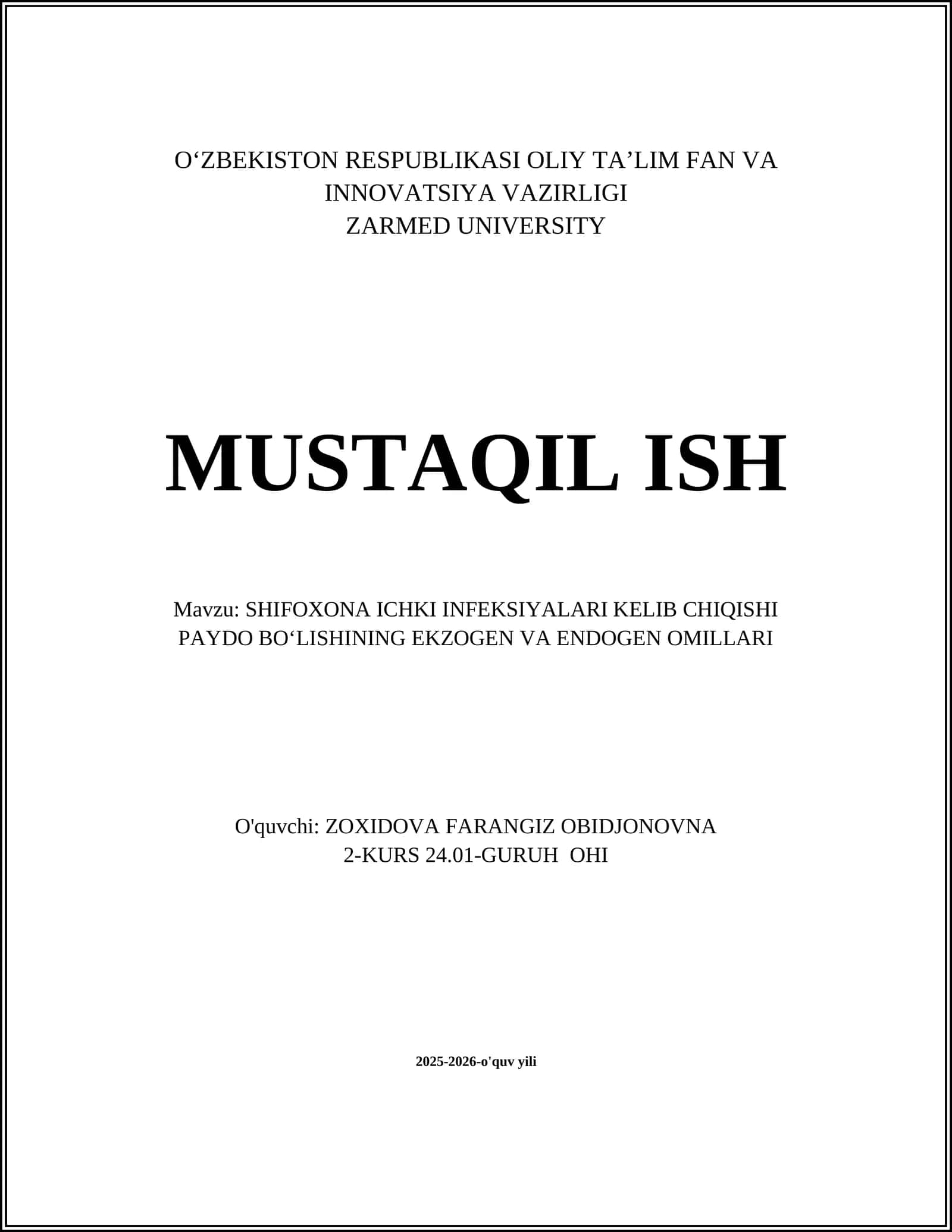 SHIFOXONA ICHKI INFEKSIYALARI KELIB CHIQISHI PAYDO BOʻLISHINING EKZOGEN VA ENDOGEN OMILLARI