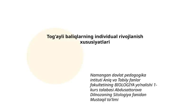 Tog'ayli baliqlarning individual rivojlanish xususiyatlari