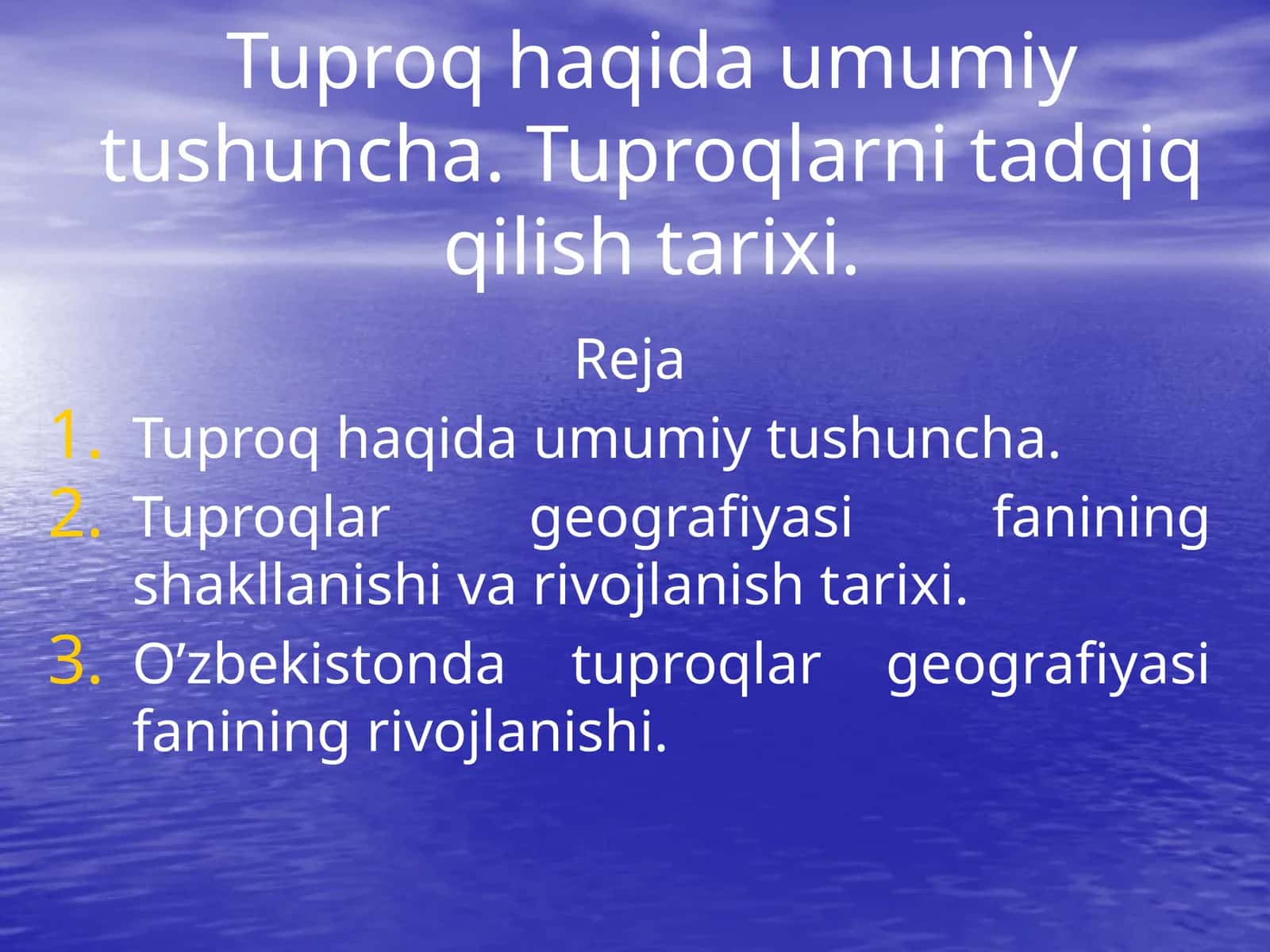 Tuproq haqida umumiy tushuncha