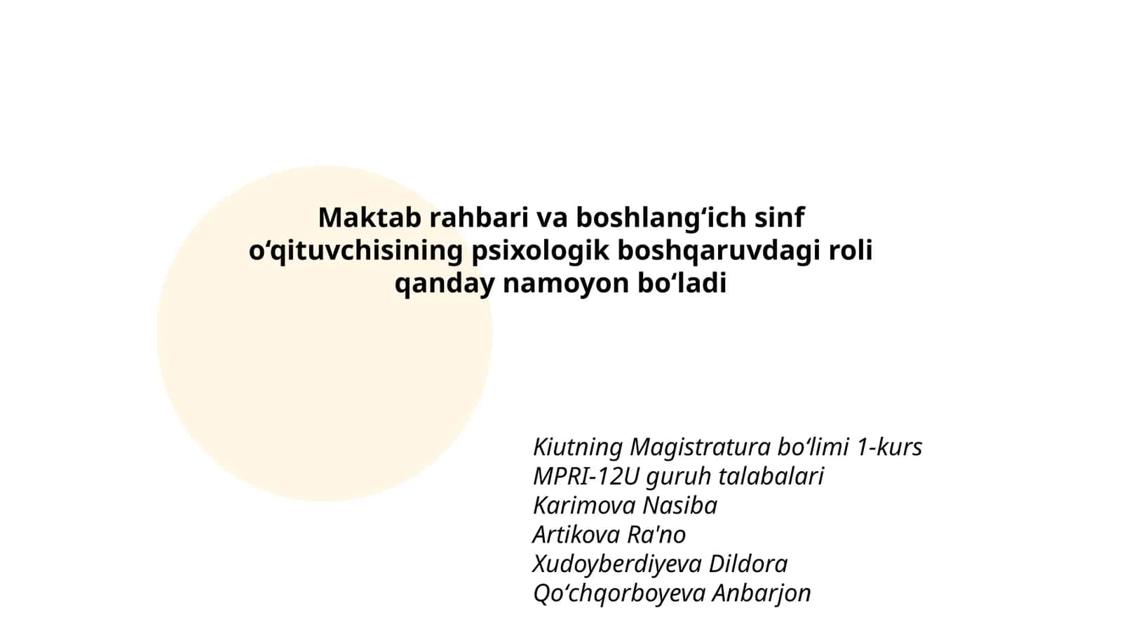 Maktab rahbari va boshlang‘ich sinf o‘qituvchisining psixologik boshqaruvdagi roli qanday namoyon bo‘ladi