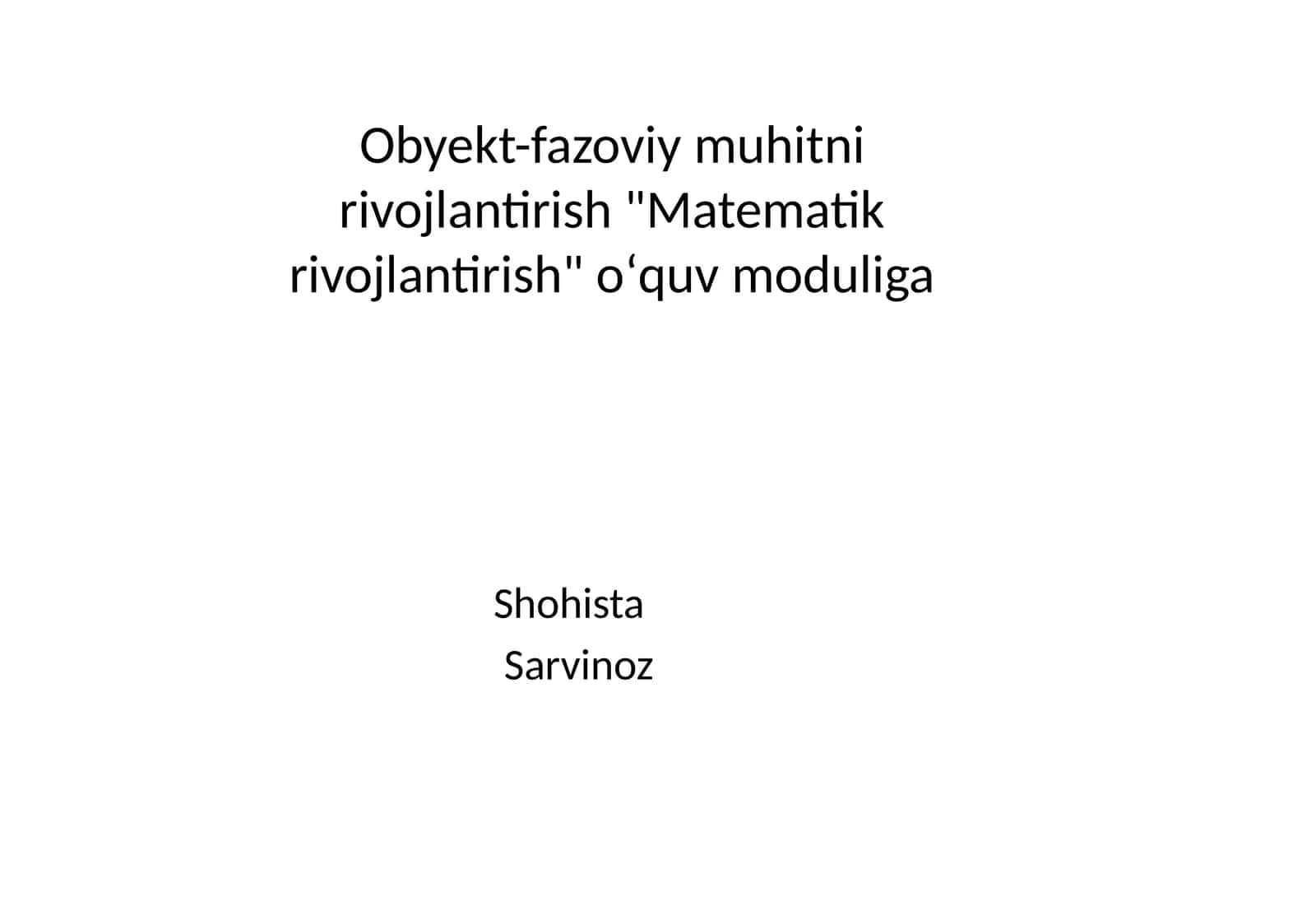 Obyekt-fazoviy muhitni rivojlantirish "Matematik rivojlantirish" oʻquv moduliga
