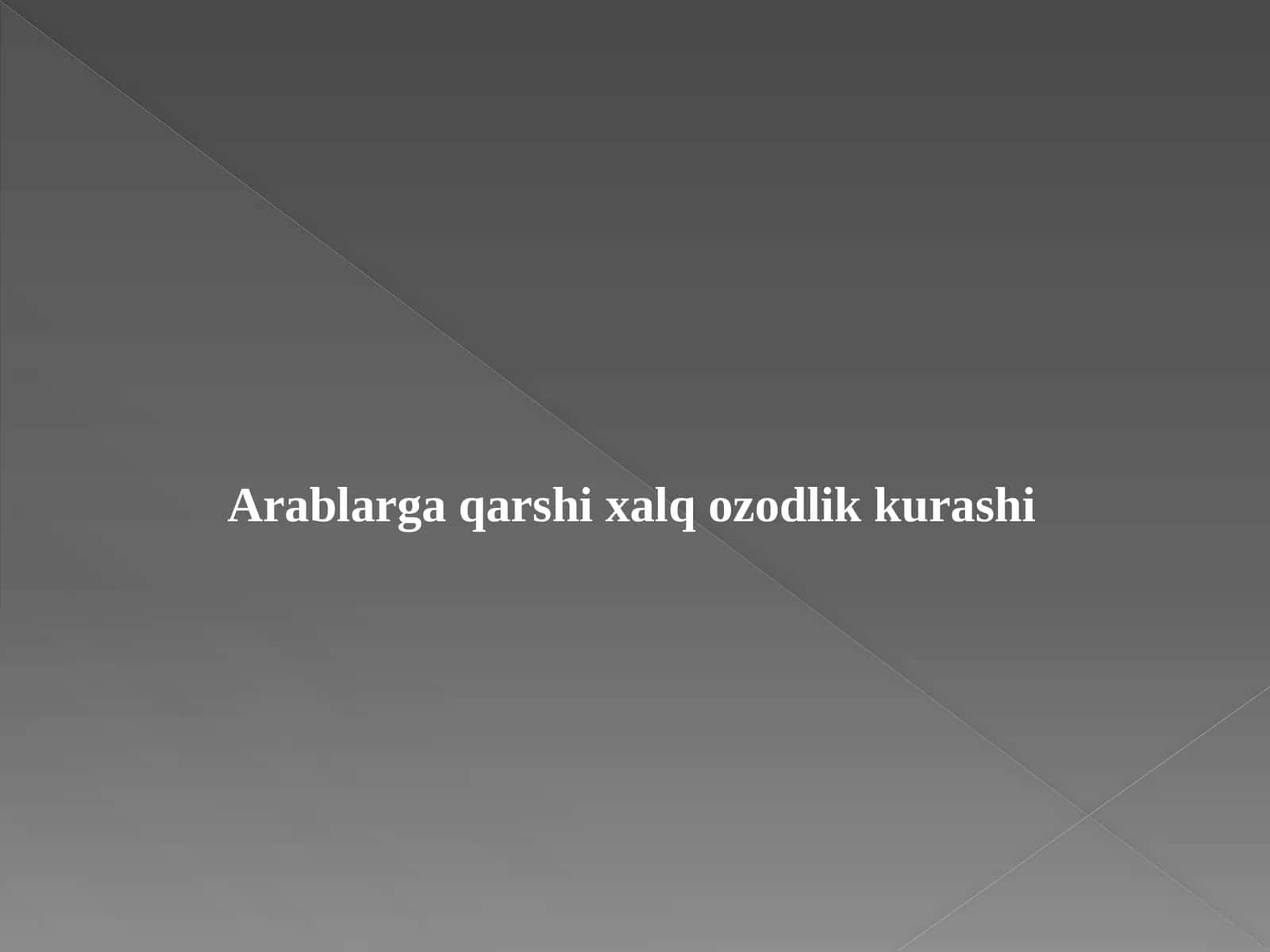 Arablarga qarshi xalq ozodlik kurashi