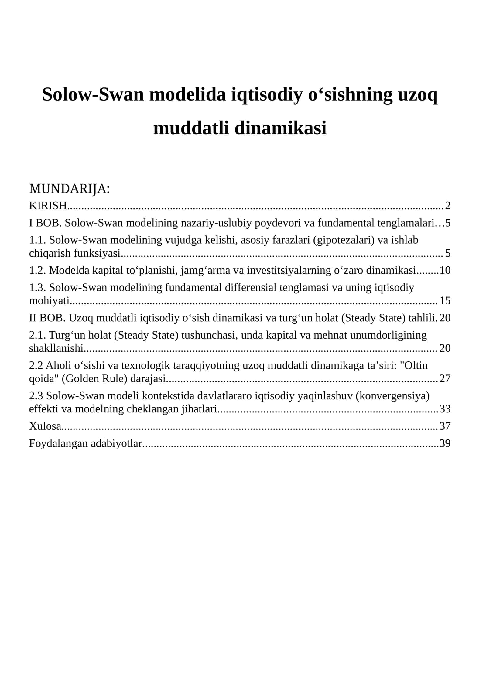 Solow-Swan modelida iqtisodiy oʻsishning uzoq muddatli dinamikasi