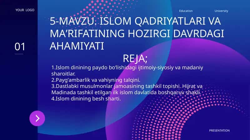 ISLOM QADRIYATLARI VA MAʼRIFATINING HOZIRGI DAVRDAGI AHAMIYATI