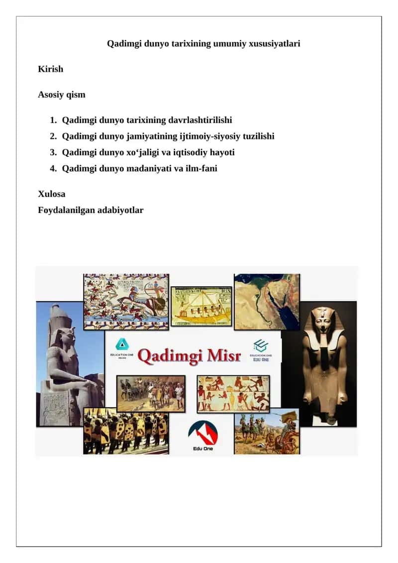 Qadimgi dunyo tarixining umumiy xususiyatlari