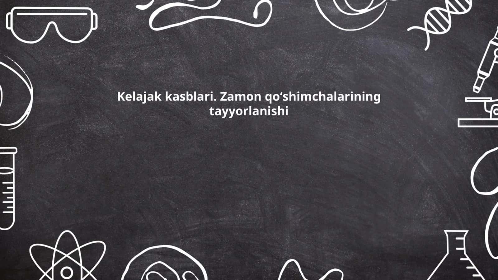 Kelajak kasblari. Zamon qoʻshimchalarining tayyorlanishi