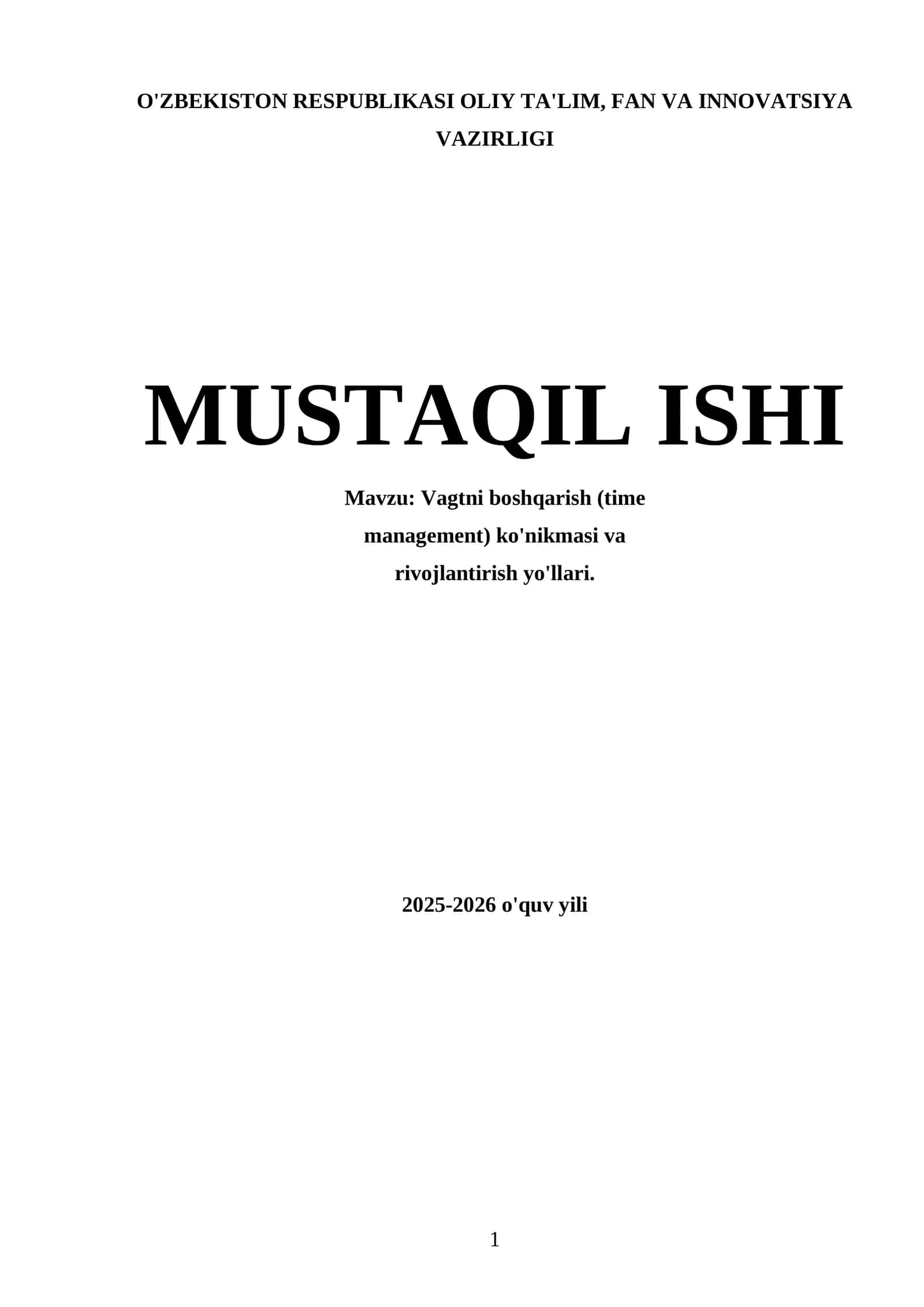 Vagtni boshqarish (time management) ko'nikmasi va rivojlantirish yo'llari
