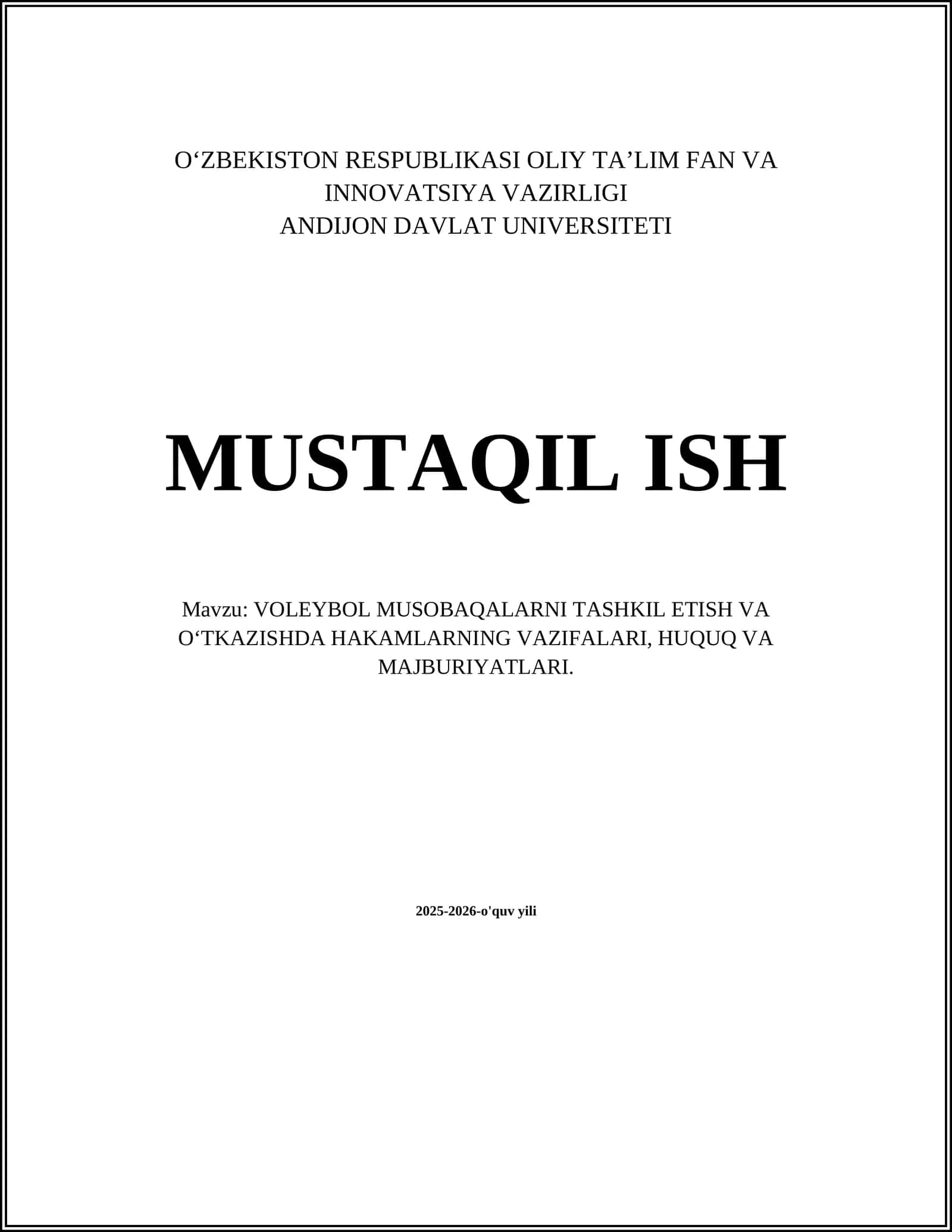 VOLEYBOL MUSOBAQALARNI TASHKIL ETISH VA O'TKAZISHDA HAKAMLARNING VAZIFALARI, HUQUQ VA MAJBURIYATLARI