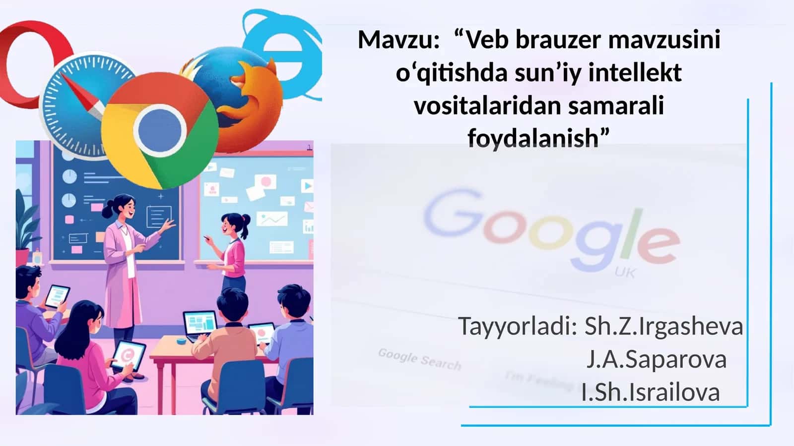 Vebbrauzer mavzusini o‘qitishda sun’iy intellekt vositalaridan samarali foydalanish
