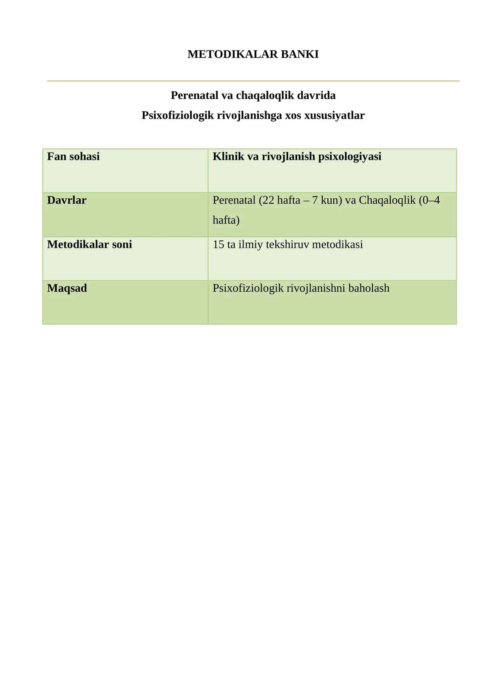 Perinatal va chaqaloqlik davrida psixofiziologik rivojlanishga xos xususiyatlar METODIKALAR BANKI