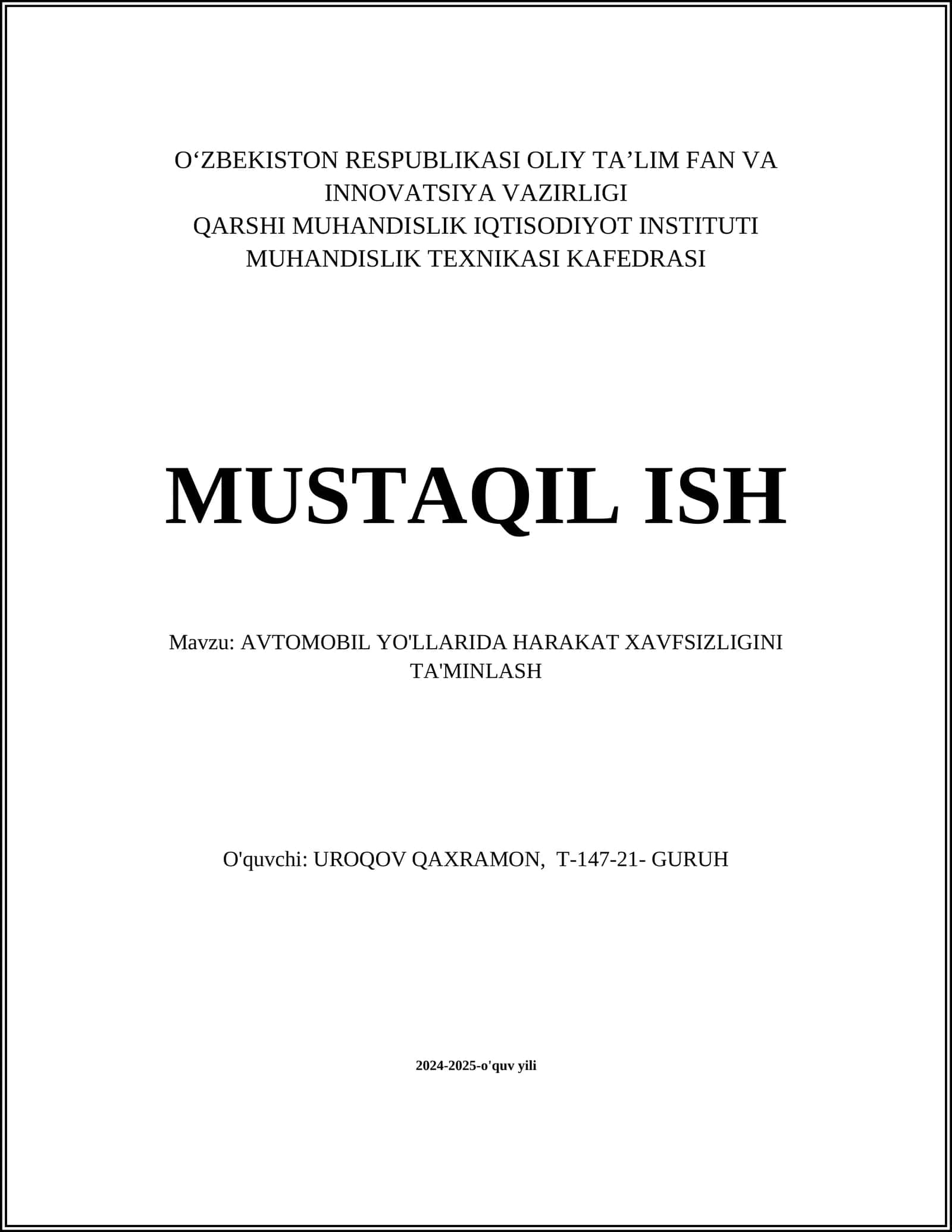 AVTOMOBIL YO'LLARIDA HARAKAT XAVFSIZLIGINI TA'MINLASH